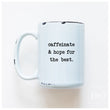 Load image into Gallery viewer, CAFFEINATE - MUG - PRAIRIE CHICK PRINTS