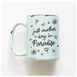 Load image into Gallery viewer, PARADISE - MUG - PRAIRIE CHICK PRINTS