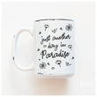 Load image into Gallery viewer, PARADISE - MUG - PRAIRIE CHICK PRINTS