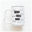 Load image into Gallery viewer, CALM YOUR TITS - MUG - PRAIRIE CHICK PRINTS