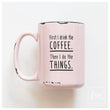 Load image into Gallery viewer, FIRST COFFEE - MUG - PRAIRIE CHICK PRINTS