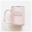 Load image into Gallery viewer, GO SEIZE THE DAY - MUG - PRAIRIE CHICK PRINTS