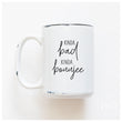 Load image into Gallery viewer, KINDA BAD KINDA BOUJEE - MUG - PRAIRIE CHICK PRINTS