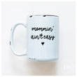 Load image into Gallery viewer, MOMMIN AIN'T EASY - MUG - PRAIRIE CHICK PRINTS