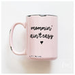 Load image into Gallery viewer, MOMMIN AIN'T EASY - MUG - PRAIRIE CHICK PRINTS