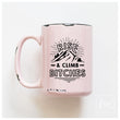 Load image into Gallery viewer, RISE AND CLIMB - MUG - PRAIRIE CHICK PRINTS