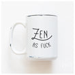 Load image into Gallery viewer, ZEN AS FUCK - PRAIRIE CHICK PRINTS