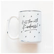 Load image into Gallery viewer, KILL THEM WITH KINDNESS - MUG - PRAIRIE CHICK PRINTS
