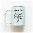 Load image into Gallery viewer, LET ME OVERTHINK THIS - MUG - PRAIRIE CHICK PRINTS