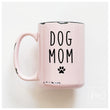Load image into Gallery viewer, DOG MOM - MUG - PRAIRIE CHICK PRINTS