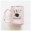 Load image into Gallery viewer, KNIT HAPPENS - MUG - PRAIRIE CHICK PRINTS