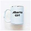 Load image into Gallery viewer, ALBERTA GIRL - MUG - PRAIRIE CHICK PRINTS