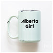Load image into Gallery viewer, ALBERTA GIRL - MUG - PRAIRIE CHICK PRINTS