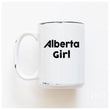 Load image into Gallery viewer, ALBERTA GIRL - MUG - PRAIRIE CHICK PRINTS