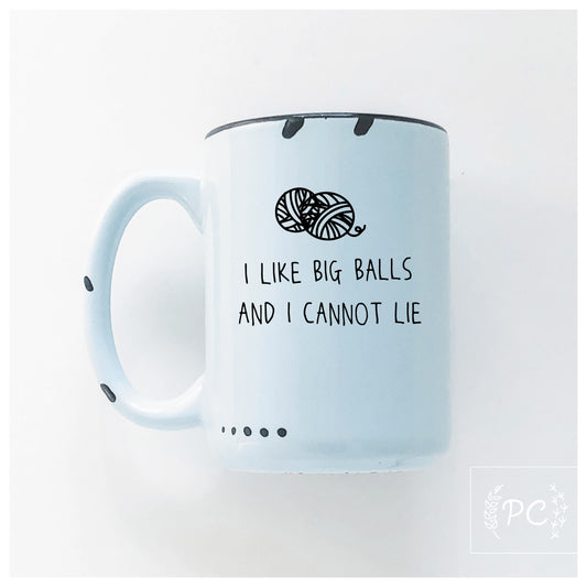 I Like Big Balls Mug