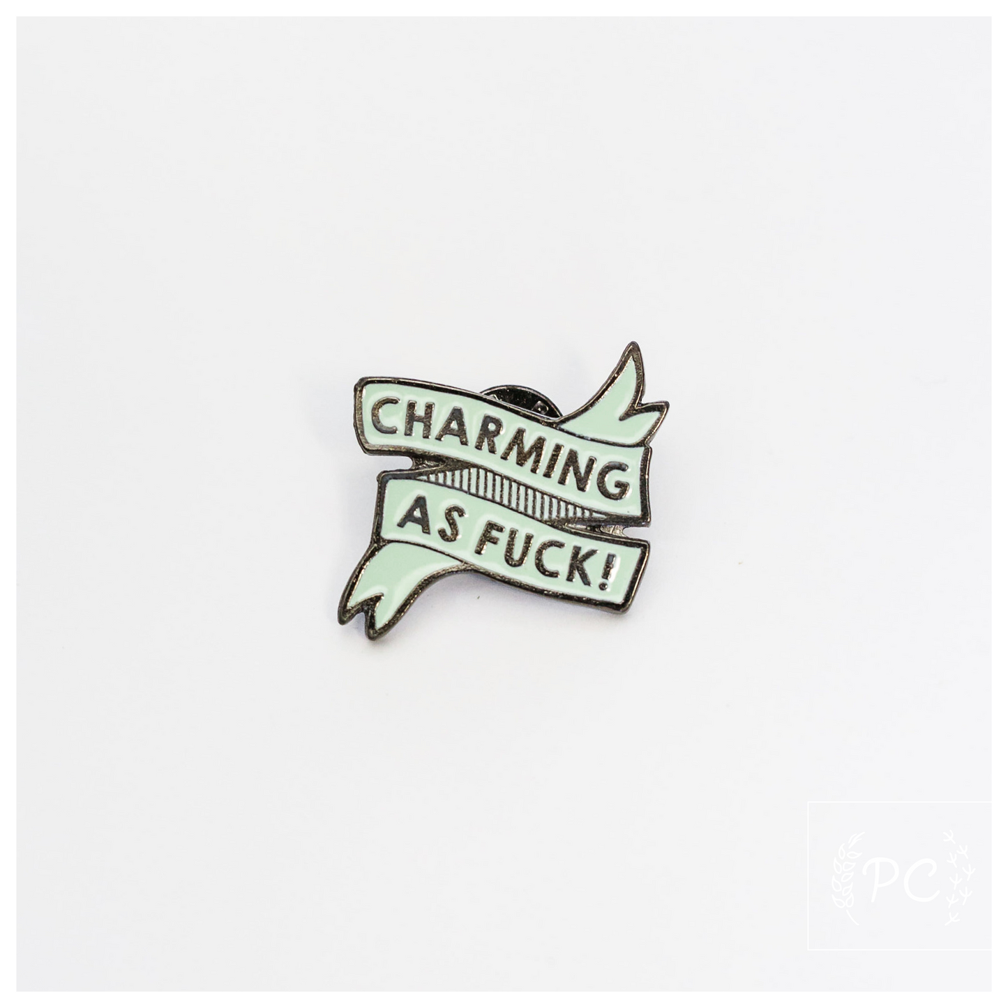 Charming As Fuck Enamel Pin