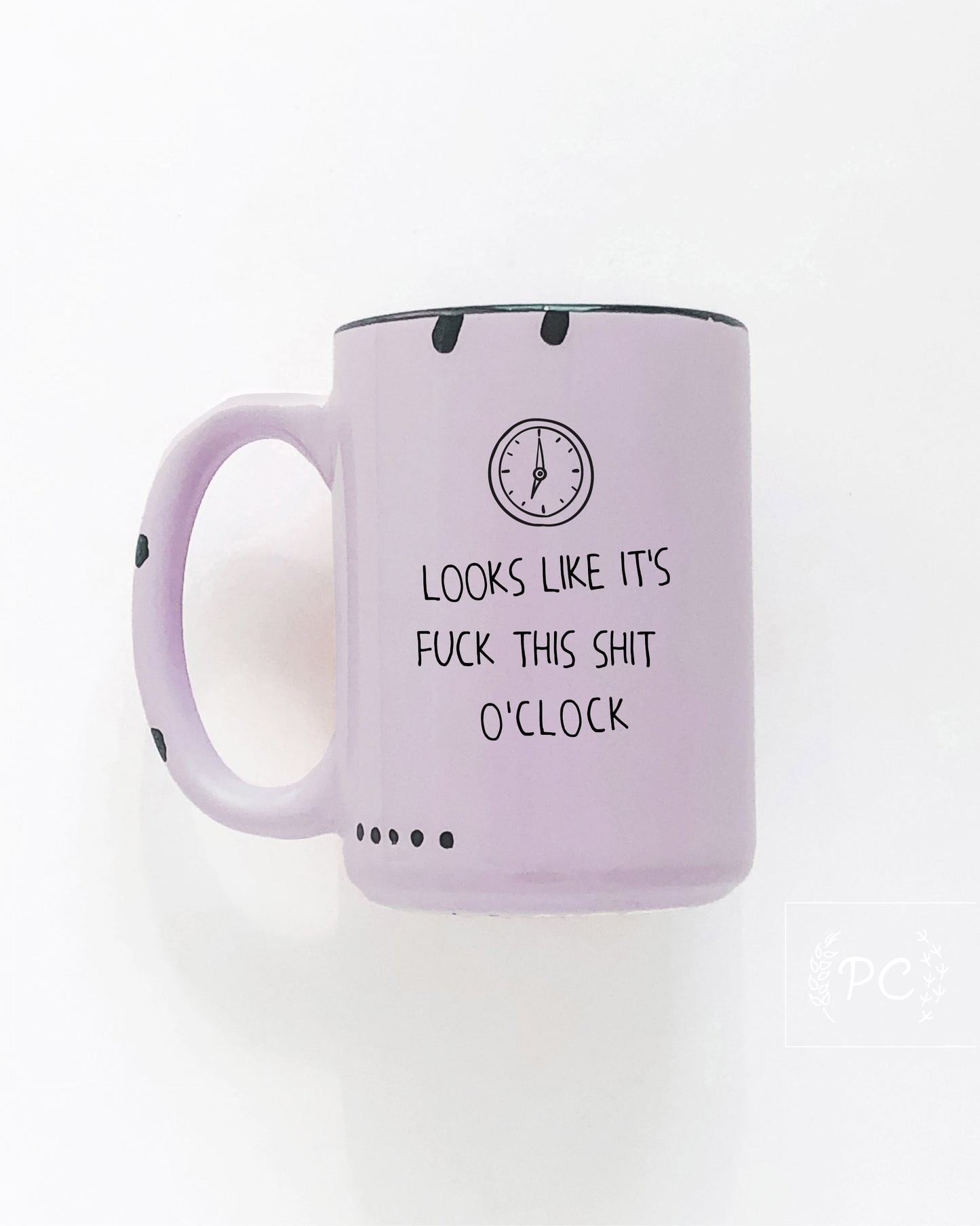 Fuck This O'clock Mug