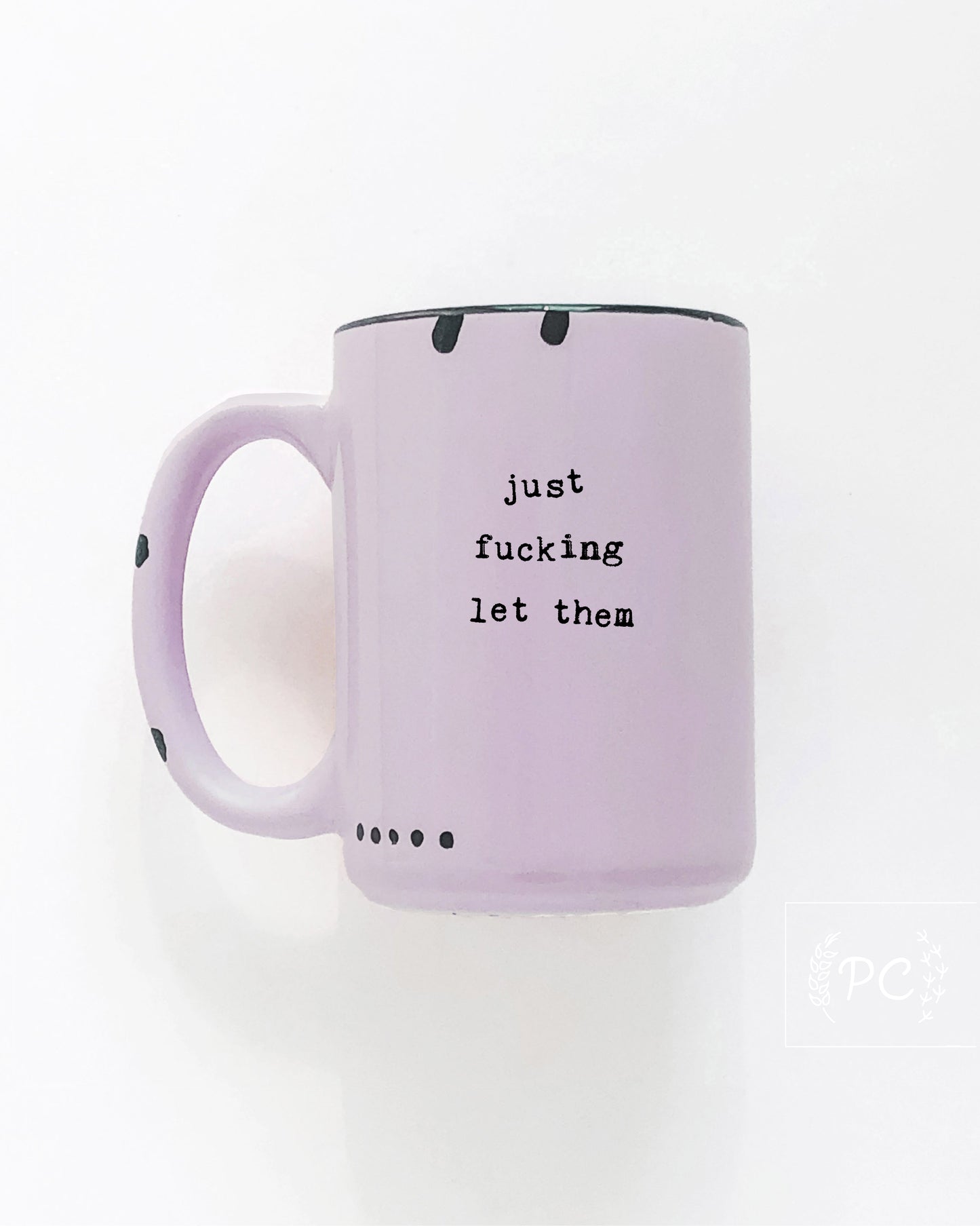 Just Fucking Let Them Mug