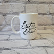 Load image into Gallery viewer, But Did You Die? / 15oz Mug - All Decked Out