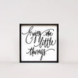 Load image into Gallery viewer, Enjoy The Little Things (13x13) Wooden Sign - William Rae Designs