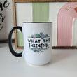 Load image into Gallery viewer, What The Fucculent / 15oz Mug - All Decked Out