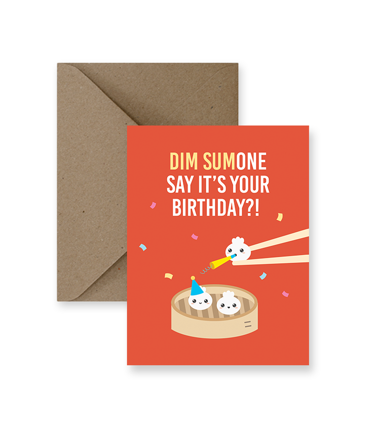 Sized A2, 4.25 x 5.5 inches folded card has dim sum having a party and says "dim sumone say it's your birthday". The card comes with a matching Kraft Envelope