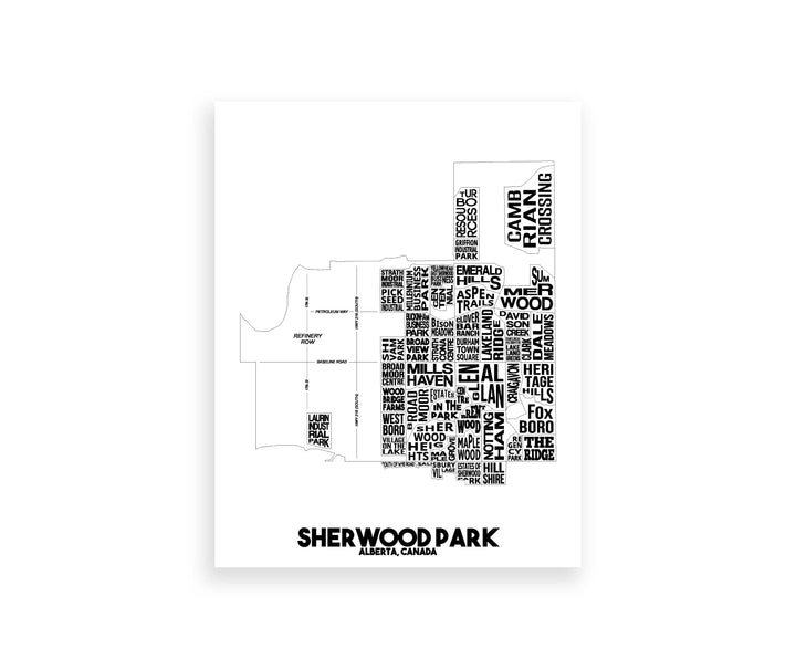Our Sherwood Park city map print features the city's neighbourhoods and selected roads in its actual location. Two available sizes: 8" x 10" (20.3cm x 25.4cm), 11" x 14" (27.9cm x 35.5cm)