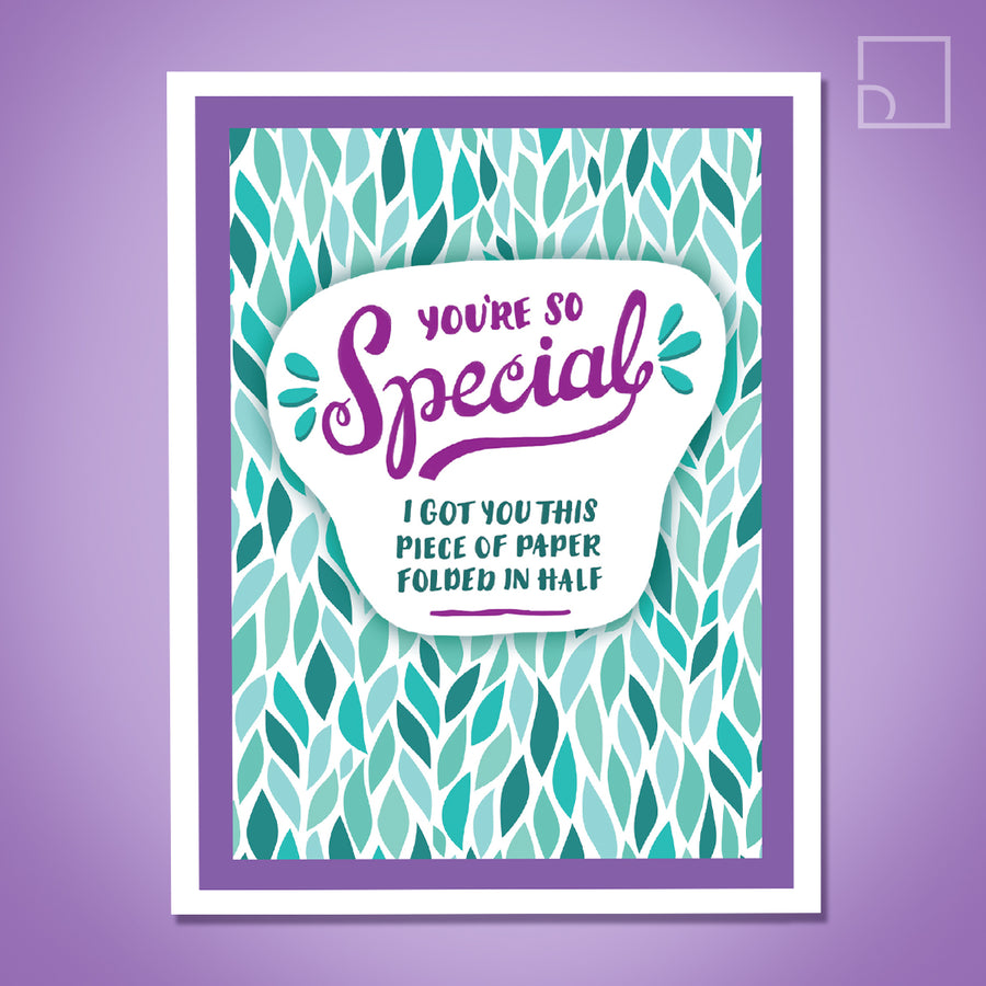 You're so Special Card - Design Corner