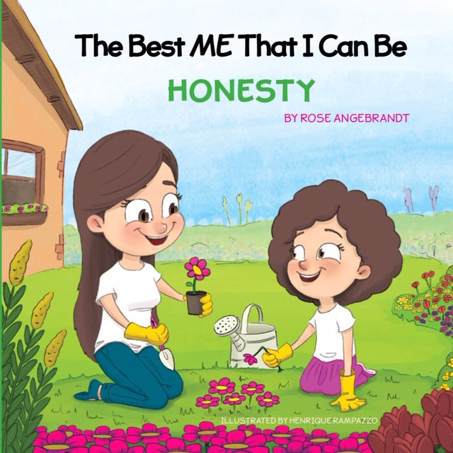 The Best ME That I can Be Honesty Follow Ayzlin as she has to decide what to do when she makes a mistake - Tell a LIE or tell the TRUTH?  The truth has consequences, but so does a lie... It isn't always easy to be honest, and it can even take bravery.  What will Ayzlin do?