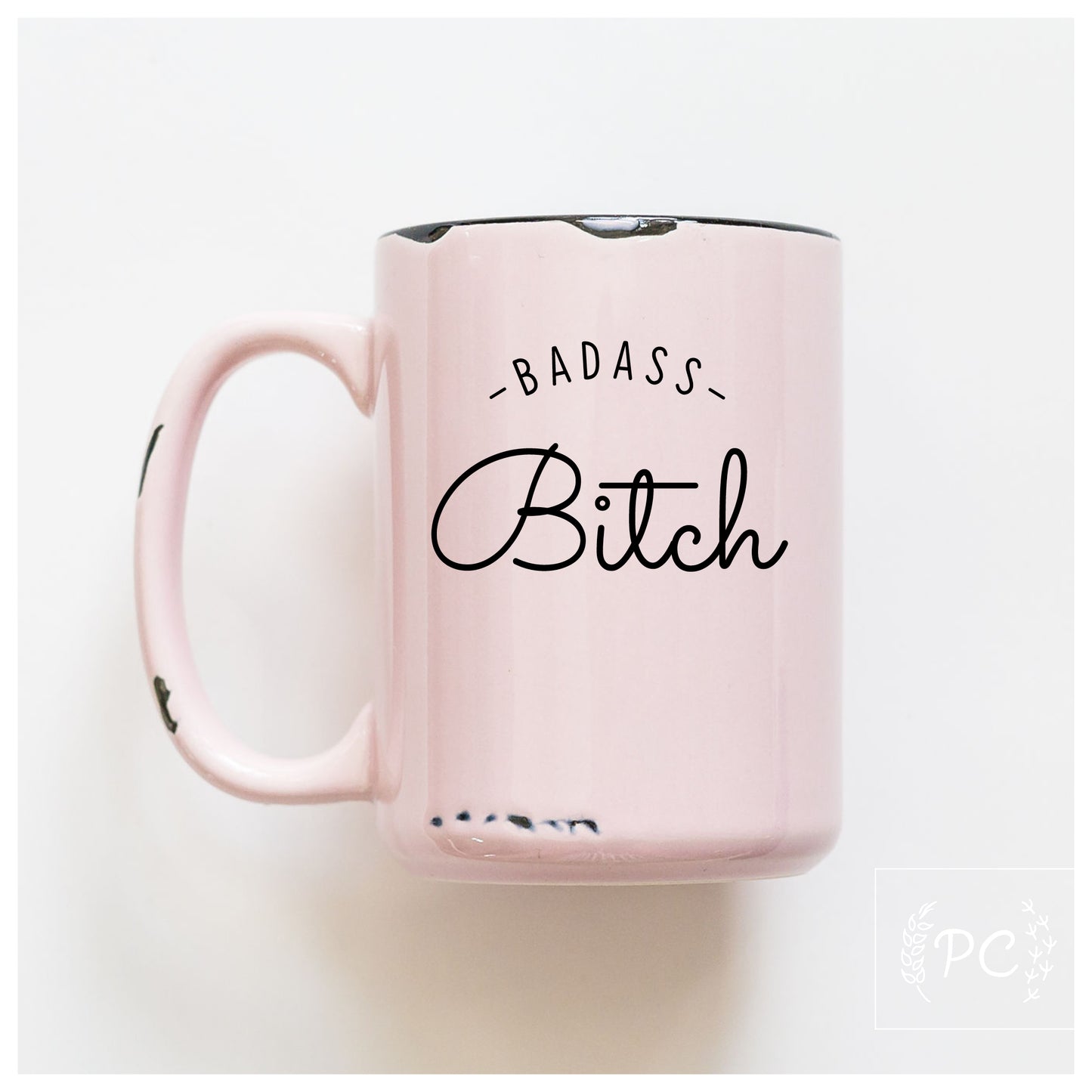 Badass Bitch Mug