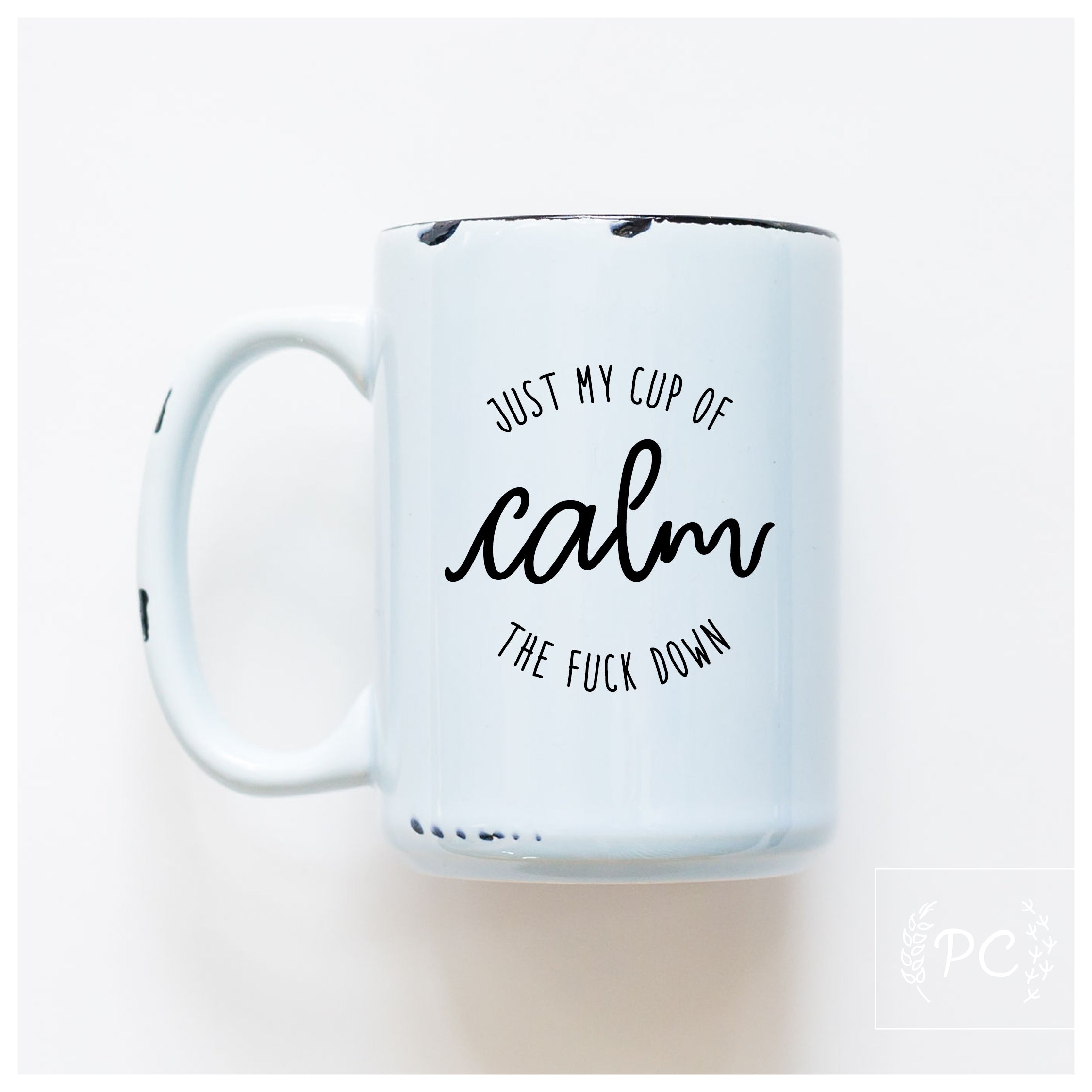 My Cup Of Calm Mug