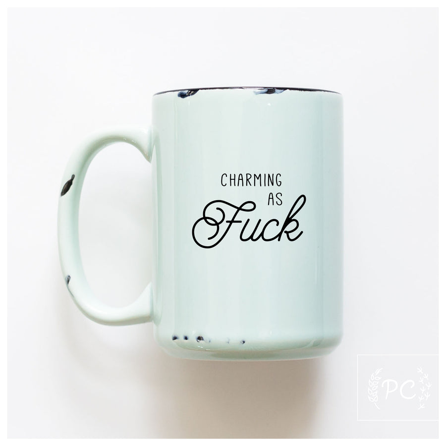 CHARMING AS FUCK - MUG - PRAIRIE CHICK PRINTS