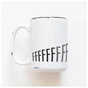 FFFFUCK - MUG - PRAIRIE CHICK PRINTS