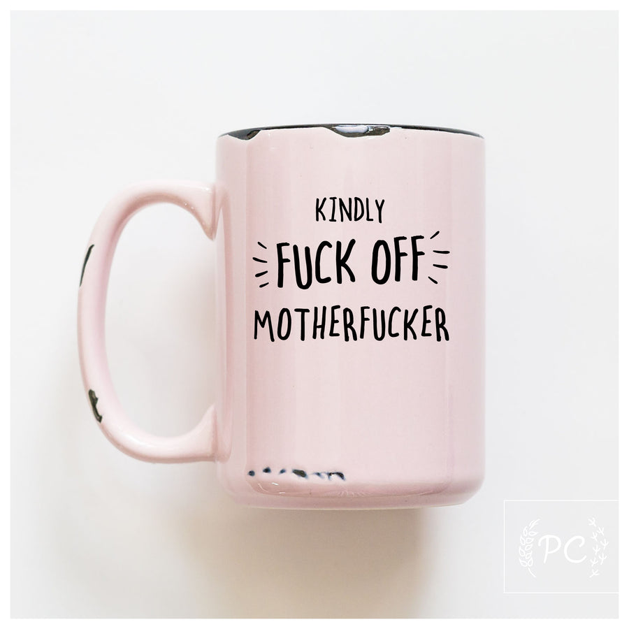 FUCK OFF MOTHERFUCK - MUG - PRAIRIE CHICK PRINTS