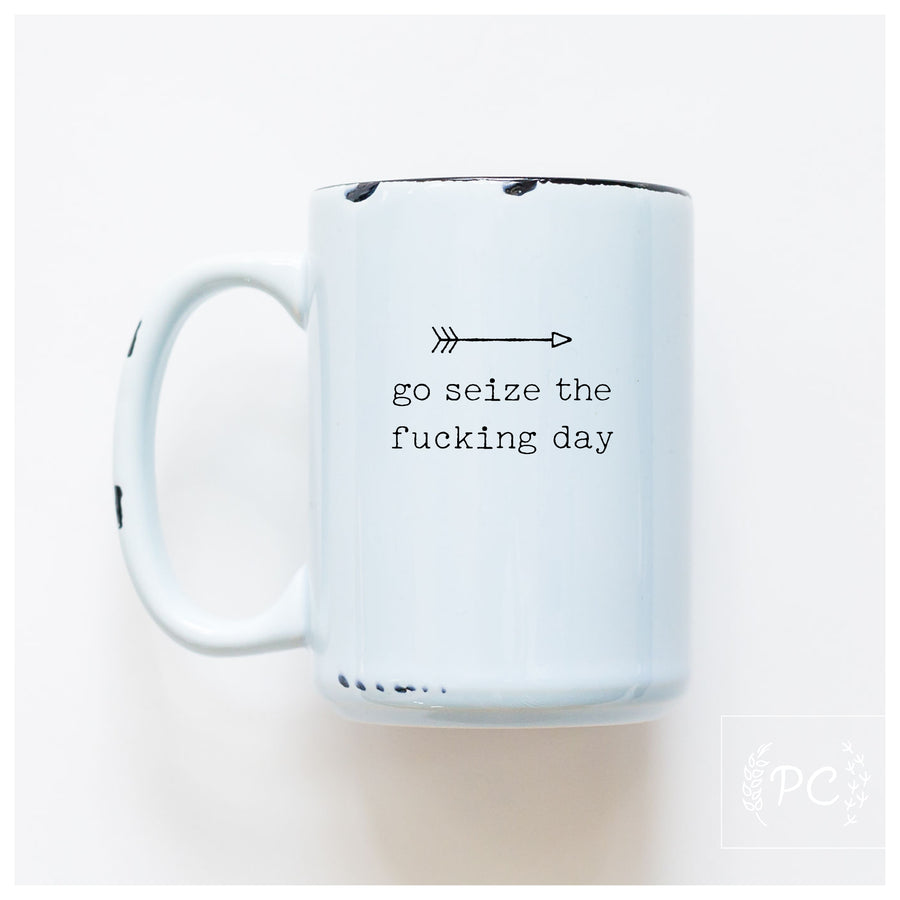 GO SEIZE THE DAY - MUG - PRAIRIE CHICK PRINTS