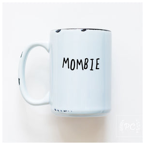 MOMBIE - MUG - PRAIRIE CHICK PRINTS