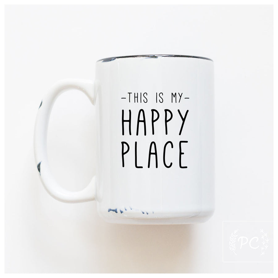 MY HAPPY PLACE - MUG - PRAIRIE CHICK PRINTS