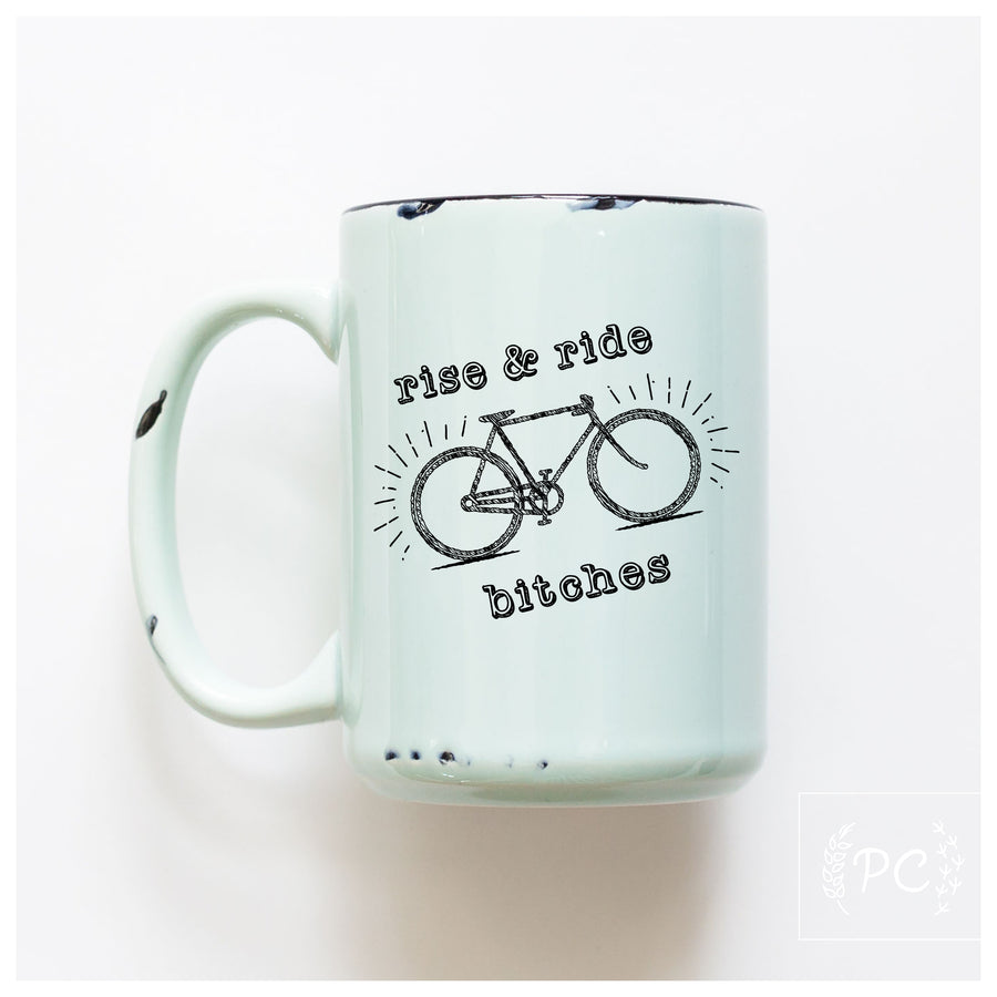 RISE AND RIDE - MUG - PRAIRIE CHICK PRINTS