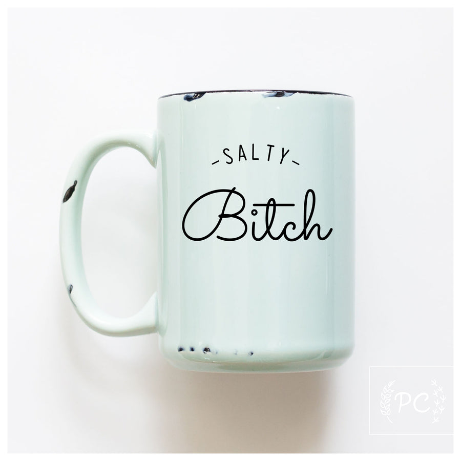 SALTY BITCH - MUG - PRAIRIE CHICK PRINTS