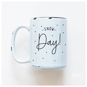 SNOW DAY - MUG - PRAIRIE CHICK PRINTS