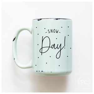 SNOW DAY - MUG - PRAIRIE CHICK PRINTS