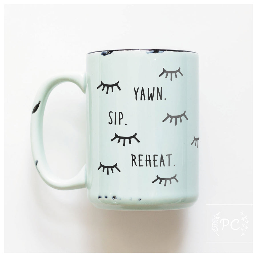 YAWN SIP REHEAT - MUG - PRAIRIE CHICK PRINTS