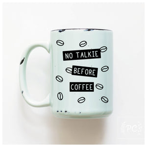 NO TALKIE - MUG - PRAIRIE CHICK PRINTS