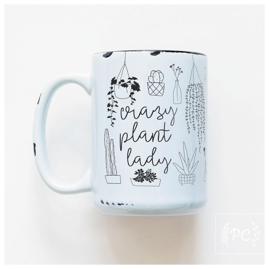 CRAZY PLANT LADY - MUG - PRAIRIE CHICK PRINTS