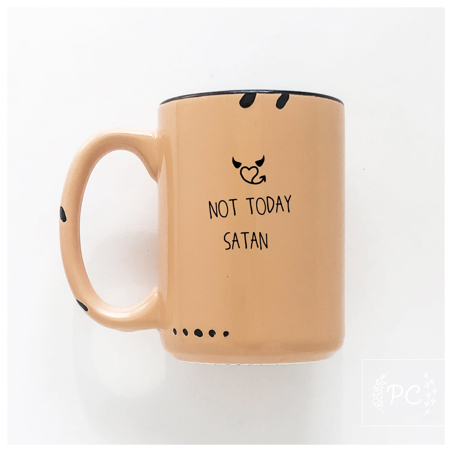 Not Today Satan Mug