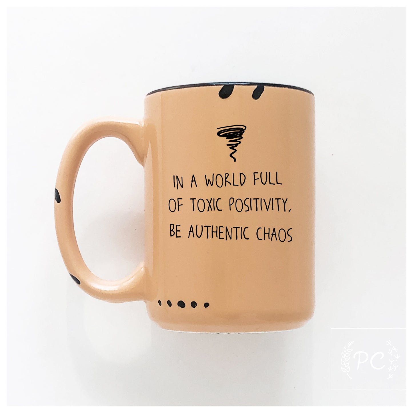 Be Authentic Chaos Mug