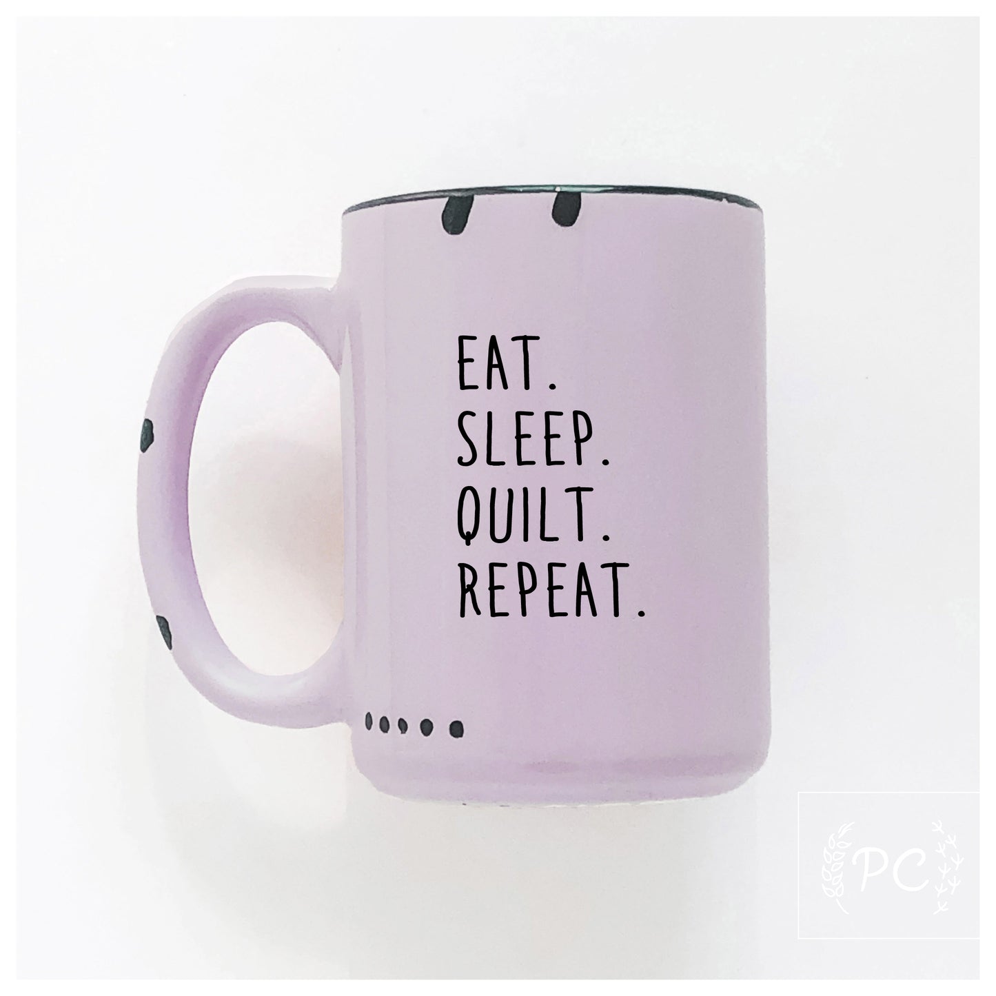 Eat Sleep Quilt Repeat Mug
