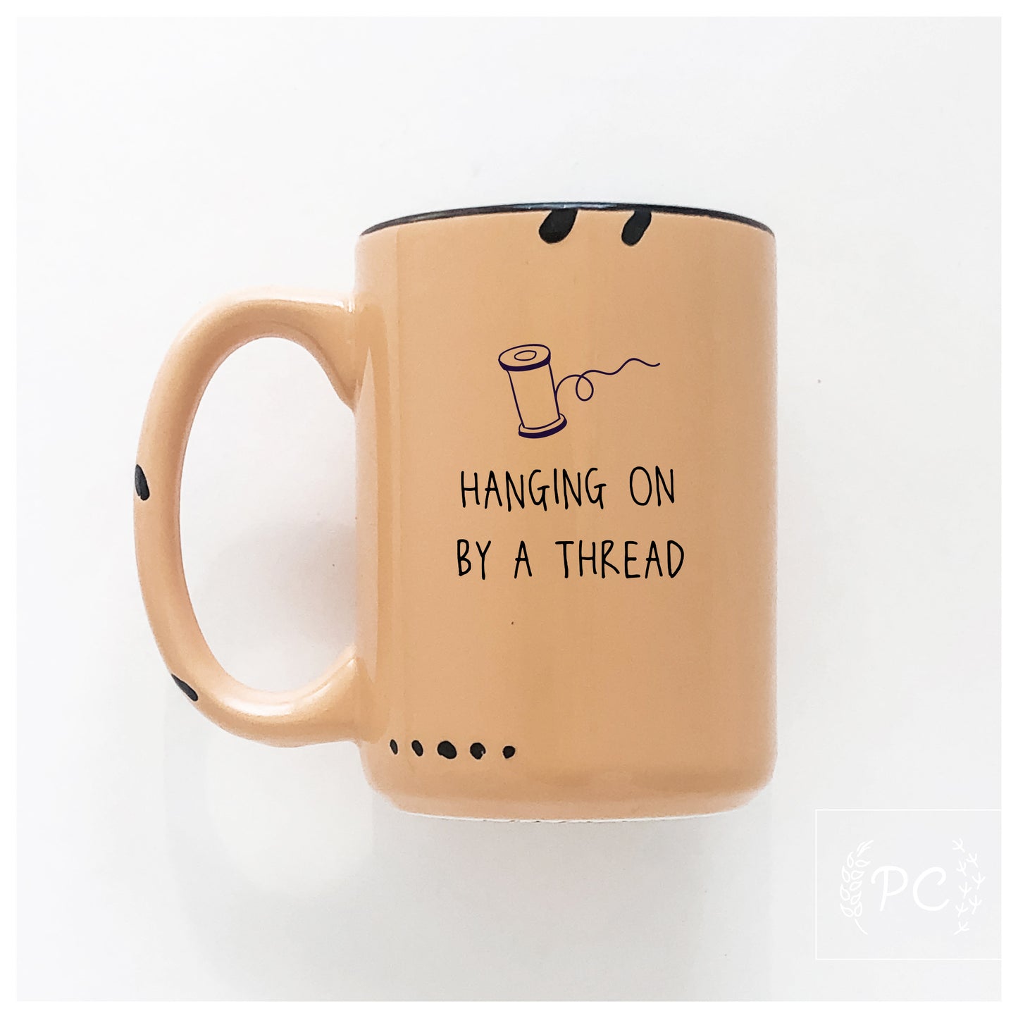 Hanging On By A Thread Mug