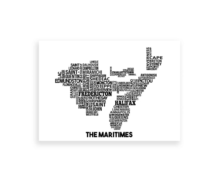  Our Maritimes map print features the province's cities and selected towns placed in their relative location. It's a fun and unique print to have on your wall! Two available sizes: 8" x 10" (20.3cm x 25.4cm), 11" x 14" (27.9cm x 35.5cm).