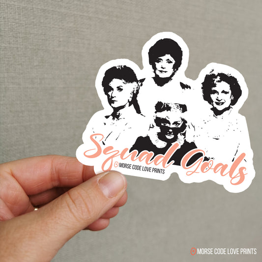 Squad Goals Vinyl Sticker